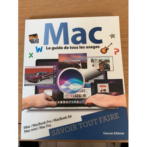 Mac Le Guide De Tous Les Usages