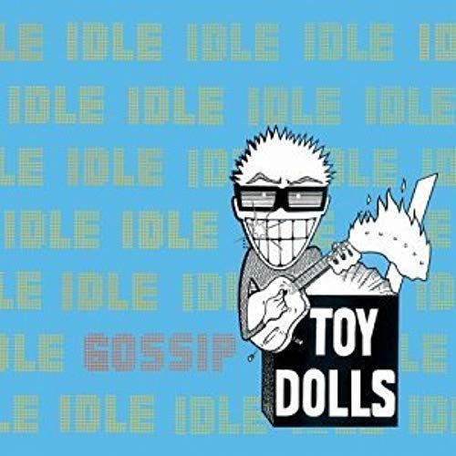 Toy Dolls-Dig That Groove