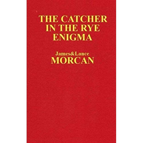 The Catcher In The Rye Enigma