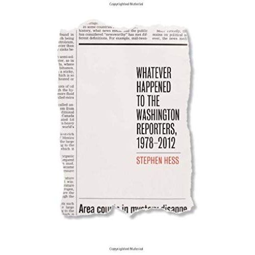 Whatever Happened To The Washington Reporters, 1978-2012