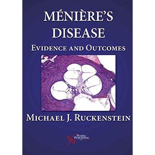 Meniere's Disease: Evidence And Outcomes