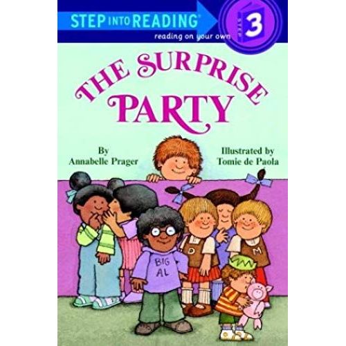 The Surprise Party (Step Into Reading)