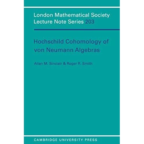 Hochschild Cohomology Of Von Neumann Algebras