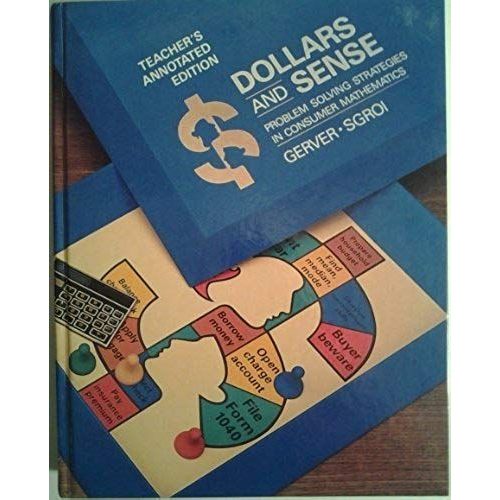 Dollars And Sense: Problem Solving Strategies In Consumer Mathematics