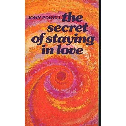 The Secret Of Staying In Love