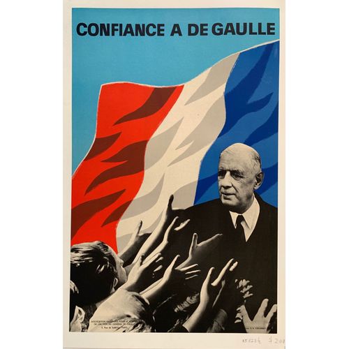 Affiche Confiance À De Gaulle