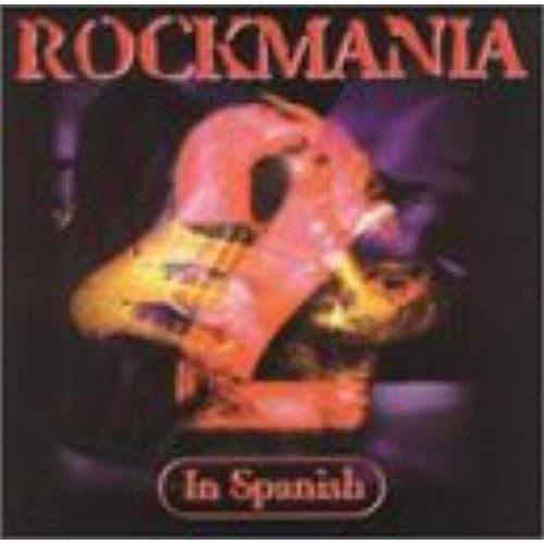 Vol. 2-Rockmania In Spanish