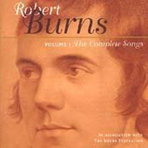 Complete Songs Of Robert Burns