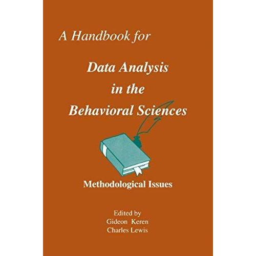 A Handbook For Data Analysis In The Behaviorial Sciences