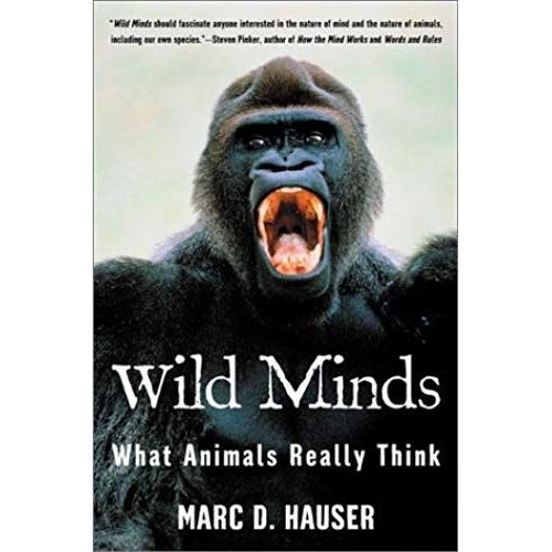Wild Minds: What Animals Really Think