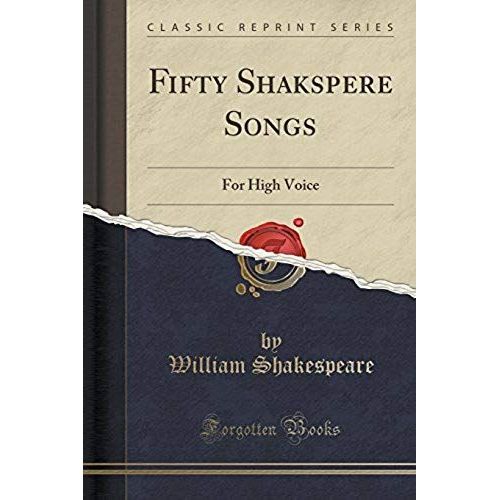 Shakespeare, W: Fifty Shakspere Songs