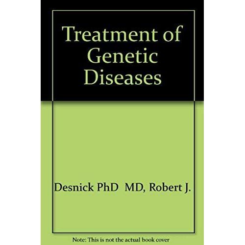 Treatment Of Genetic Diseases