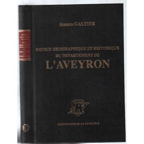 Notice Géographique Et Historique Du Département De L'aveyron