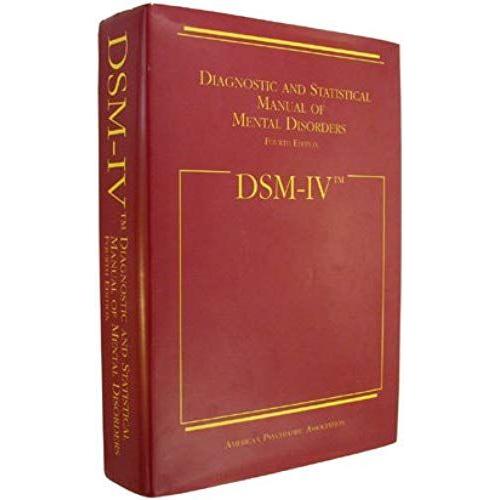 Dsm-Iv: Diagnostic And Statistical Manual Of Mental Disorders