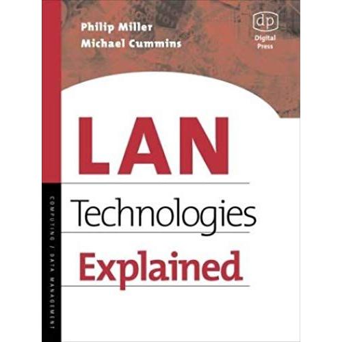 Lan Technologies Explained