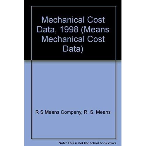 Mechanical Cost Data, 1998 (Means Mechanical Cost Data)