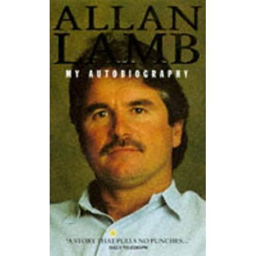 Allan Lamb: My Autobiography