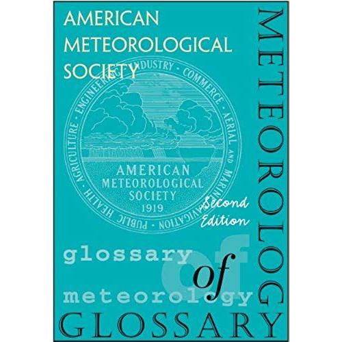 Glossary Of Meteorology, Second Edition