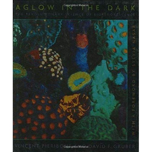 Aglow In The Dark: The Revolutionary Science Of Biofluorescence