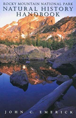 Rocky Mountain National Park Natural History Handbook