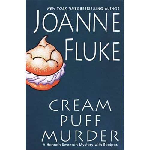 Cream Puff Murder (Hannah Swensen Mysteries With Recipes)