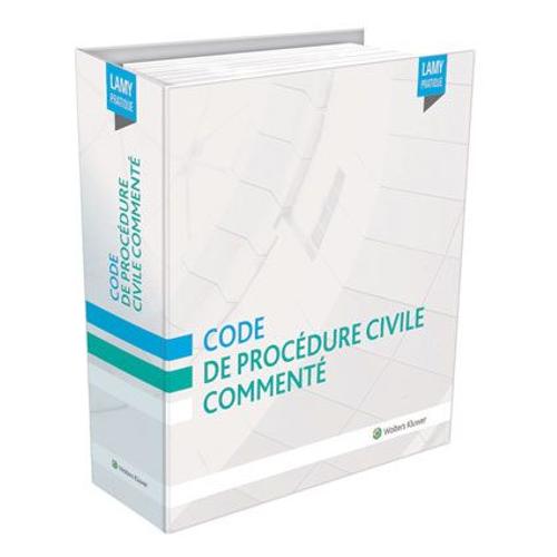 Code De Procédure Civile Commenté Collection Lamy Pratique 2018