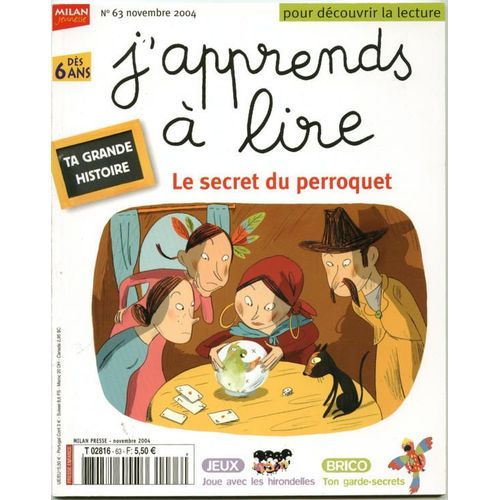 J'apprends À Lire N° 63 : Le Secret Du Perroquet