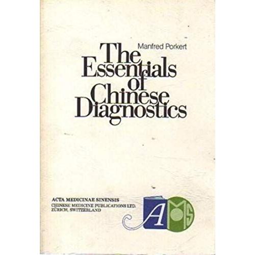 The Essentials Of Chinese Diagnostics