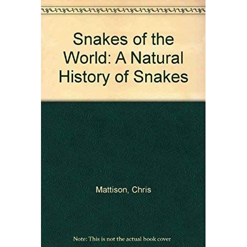 Snakes Of The World