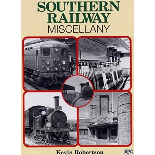 Southern Railway (A Miscellany)