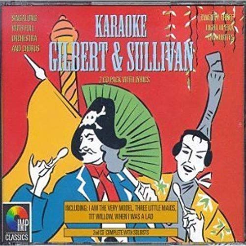 Karoke Gilbert & Sullivan