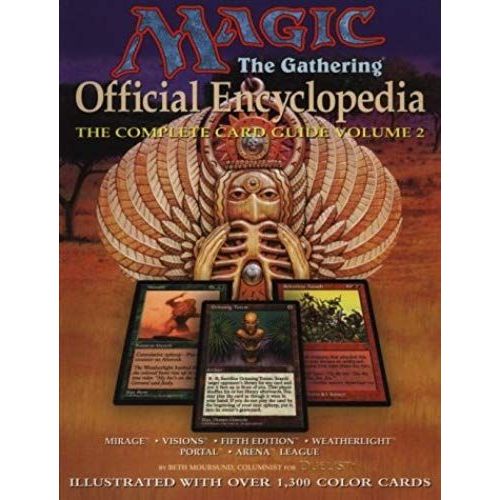 Magic: The Gathering -- Official Encyclopedia, Volume 2: The Complete Card Guide