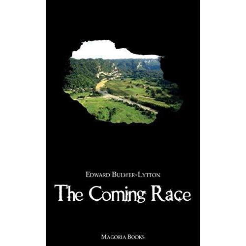 Coming Race (Magoria Books)