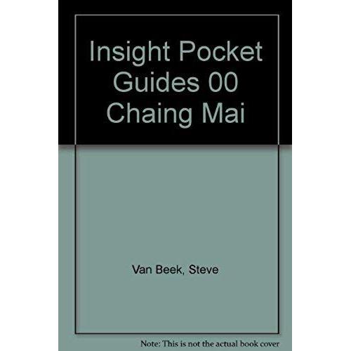 Insight Pocket Guides: Chaing Mai Thailand