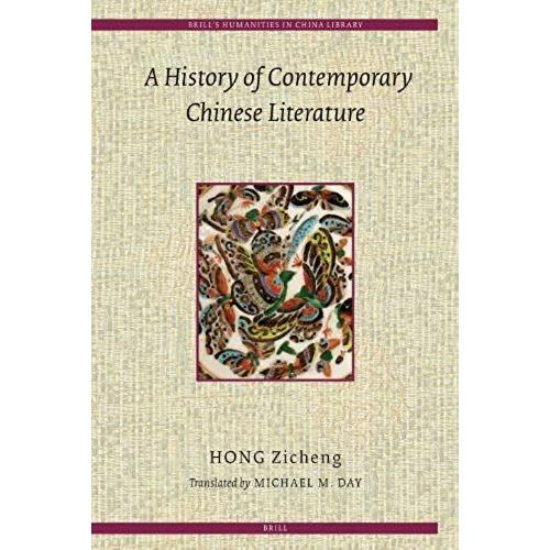 A History Of Contemporary Chinese Literature