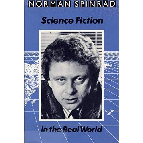 Science Fiction In The Real World (Alternatives)