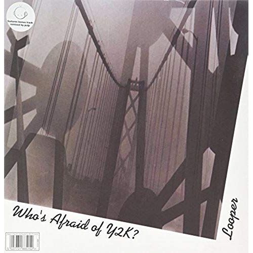 Who's Afraid Of Y2k?
