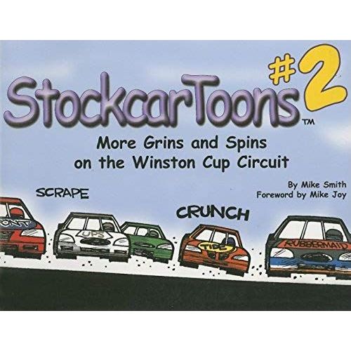 Stockcartoons 2: More Spins And Grins On The Winston Cup Circuit