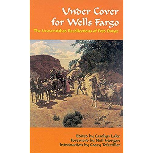 Under Cover For Wells Fargo