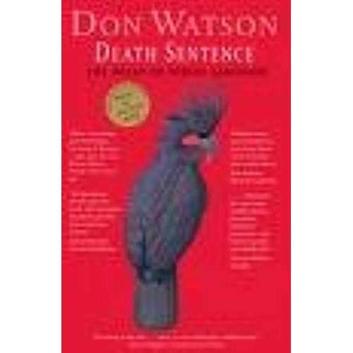 Death Sentence. The Decay Of Public Language.
