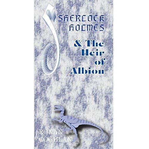Sherlock Holmes And The Heir Of Albion