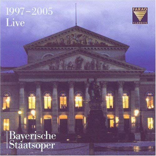 Bavarian State Opera 1997-2005