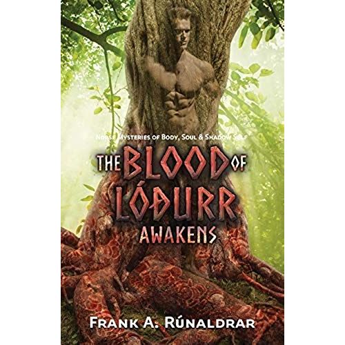The Blood Of Lodurr Awakens