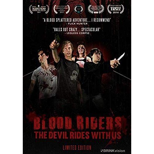 Blood Riders: The Devil Rides With Us