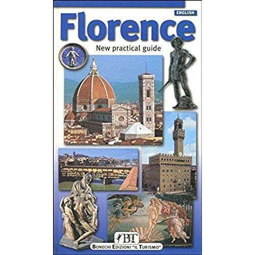 Florence: Practical Guide (Bonechi Travel Guides)