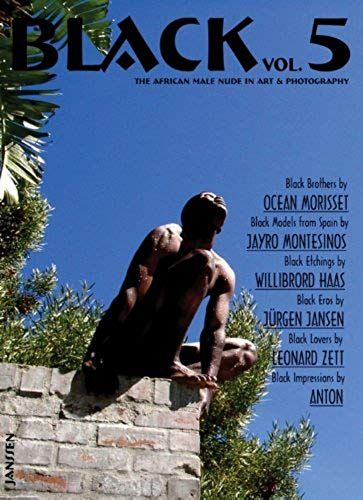 Black: The African Male Nude In Art And Photography: V. 3 | Rakuten