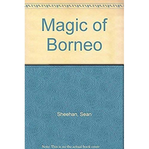 Magic Of Borneo