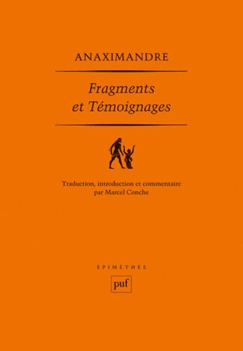 Fragments Et Temoignages Texte Grec Traduction Introduction Et Notes Par Marcel Conche Rakuten