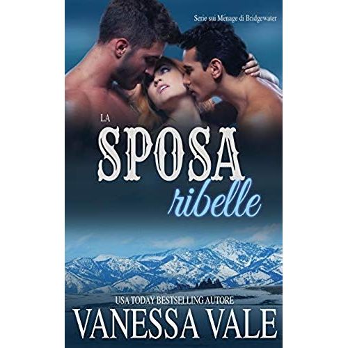 La Sposa Ribelle