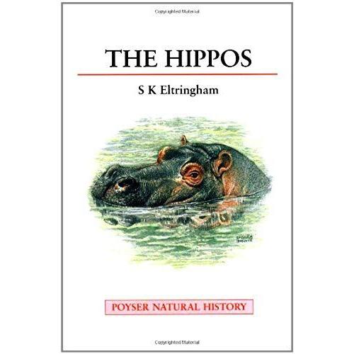 The Hippos: Natural History And Conservation